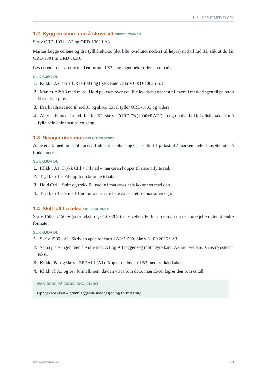 Smakebit fra boka Excel i praksis: Oppgave 1.2 med trinnvis fasit